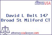 David L Belt 147 Broad St Milford CT