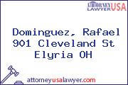 Dominguez, Rafael 901 Cleveland St Elyria OH