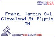 Franz, Martin 901 Cleveland St Elyria OH