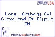 Long, Anthony 901 Cleveland St Elyria OH