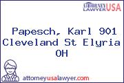 Papesch, Karl 901 Cleveland St Elyria OH