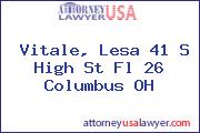 Vitale, Lesa 41 S High St Fl 26 Columbus OH