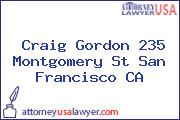 Craig Gordon 235 Montgomery St San Francisco CA