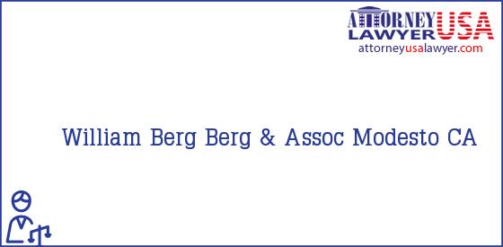 Telephone, Address and other contact data of William Berg, Modesto, CA, USA