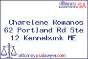 Charelene Romanos 62 Portland Rd Ste 12 Kennebunk ME