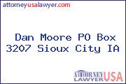 Dan Moore PO Box 3207 Sioux City IA