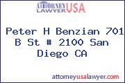 Peter H Benzian 701 B St # 2100 San Diego CA