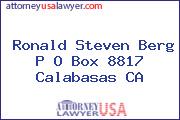 Ronald Steven Berg P O Box 8817 Calabasas CA