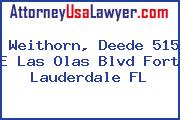 Weithorn, Deede 515 E Las Olas Blvd Fort Lauderdale FL