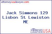 Jack Simmons 129 Lisbon St Lewiston ME