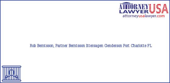 Telephone, Address and other contact data of Rob Berntsson, Partner, Port Charlotte, FL, USA