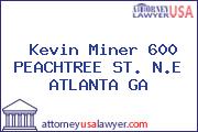 Kevin Miner 600 PEACHTREE ST. N.E ATLANTA GA