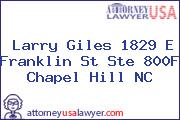 Larry Giles 1829 E Franklin St Ste 800F Chapel Hill NC