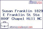 Susan Franklin 1829 E Franklin St Ste 800F Chapel Hill NC
