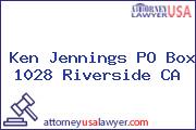 Ken Jennings PO Box 1028 Riverside CA