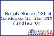 Ralph Russo 101 W Sandusky St Ste 310 Findlay OH