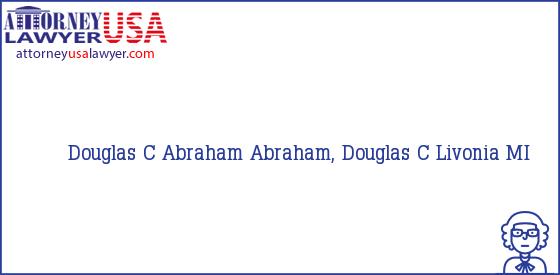 Telephone, Address and other contact data of Douglas C Abraham, Livonia, MI, USA