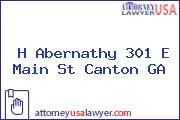 H Abernathy 301 E Main St Canton GA