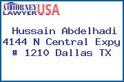 Hussain Abdelhadi 4144 N Central Expy # 1210 Dallas TX