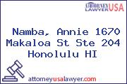 Namba, Annie 1670 Makaloa St Ste 204 Honolulu HI