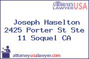 Joseph Haselton 2425 Porter St Ste 11 Soquel CA