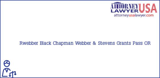 Telephone, Address and other contact data of Rwebber, Grants Pass, OR, USA