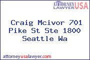 Craig Mcivor 701 Pike St Ste 1800 Seattle Wa