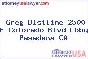 Greg Bistline 2500 E Colorado Blvd Lbby Pasadena CA