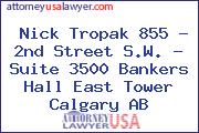 Nick Tropak 855 - 2nd Street S.W. - Suite 3500 Bankers Hall East Tower Calgary AB