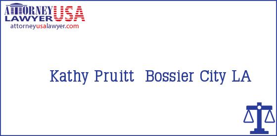 Telephone, Address and other contact data of Kathy Pruitt, Bossier City, LA, USA