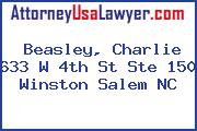 Beasley, Charlie 633 W 4th St Ste 150 Winston Salem NC