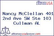 Nancy McClellan 401 2nd Ave SW Ste 103 Cullman AL