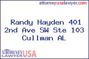Randy Hayden 401 2nd Ave SW Ste 103 Cullman AL