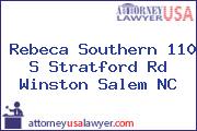 Rebeca Southern 110 S Stratford Rd Winston Salem NC