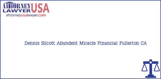 Telephone, Address and other contact data of Dennis Silcott, Fullerton, CA, USA