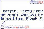 Berger, Terry 1550 NE Miami Gardens Dr North Miami Beach FL