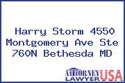 Harry Storm 4550 Montgomery Ave Ste 760N Bethesda MD