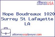 Hope Boudreaux 1020 Surrey St Lafayette LA