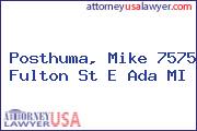 Posthuma, Mike 7575 Fulton St E Ada MI