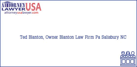 Telephone, Address and other contact data of Ted Blanton, Owner, Salisbury, NC, USA