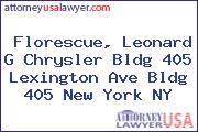 Florescue, Leonard G Chrysler Bldg 405 Lexington Ave Bldg 405 New York NY