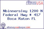 Nbinnersley 1200 N Federal Hwy # 417 Boca Raton FL