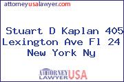 Stuart D Kaplan 405 Lexington Ave Fl 24 New York Ny