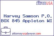 Harvey Samson P.O. BOX 845 Appleton WI