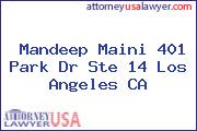 Mandeep Maini 401 Park Dr Ste 14 Los Angeles CA