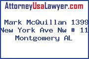 Mark McQuillan 1399 New York Ave Nw # 11 Montgomery AL