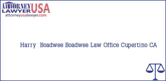 Telephone, Address and other contact data of Harry  Boadwee, Cupertino, CA, USA