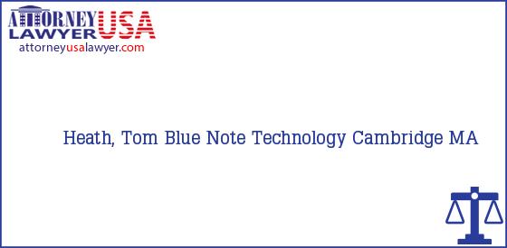 Telephone, Address and other contact data of Heath, Tom, Cambridge, MA, USA