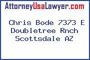 Chris Bode 7373 E Doubletree Rnch Scottsdale AZ