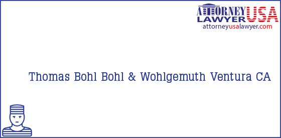 Telephone, Address and other contact data of Thomas Bohl, Ventura, CA, USA